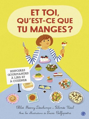 cover image of Et toi, qu'est-ce que tu manges ?